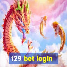 129 bet login